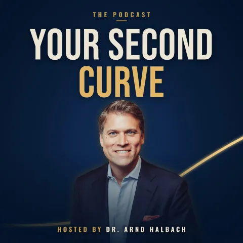 Your Second Curve podcast cover: Dr Arnd Halbach in a navy jacket, a gold curve rising behind him